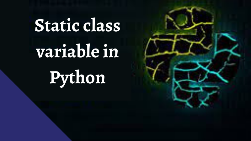 Static class variable in Python