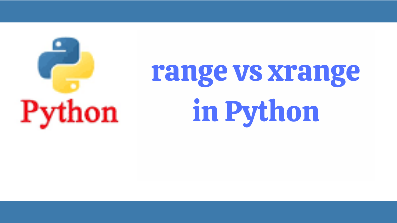 range() and xrange() in Python