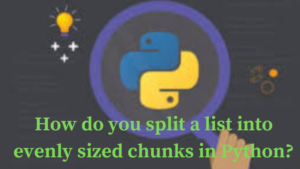 How do you split a list into evenly sized chunks in Python