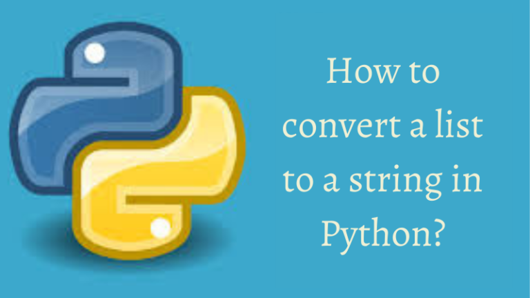 How to convert a list to a string in Python? | i2tutorials