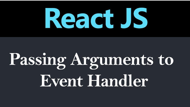 Passing Arguments to Event Handler in React