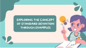Deviation Writing Principles Photo Examples Exploring the Concept of Standard Deviation Through Examples | i2tutorials